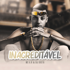 Inacreditável
