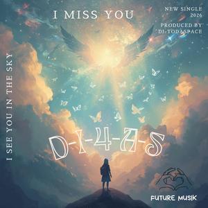 I Miss You