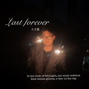 Last forever