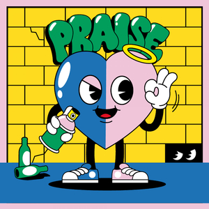 Praise (feat. AstroLogical)