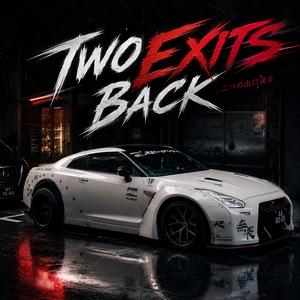 Two Exits Back