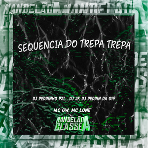 Sequencia do Trepa Trepa