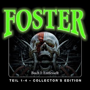 Foster - Folge 01 - Prolog: Die Seele eines Dämons, Kapitel 1