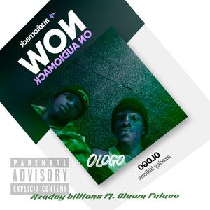 Ologo (feat. Oluwa fulaco)