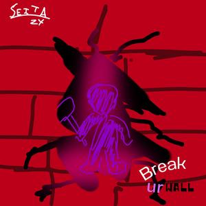 Break ur Wall