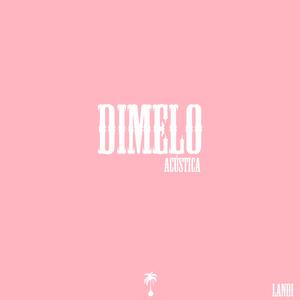 Dimelo (Acústica) (Acústica)