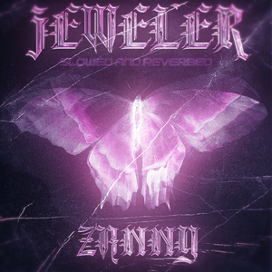 Jeweler (Slowed)