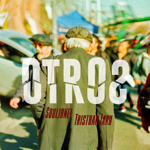 Otros (feat. Tristhan Iaru)