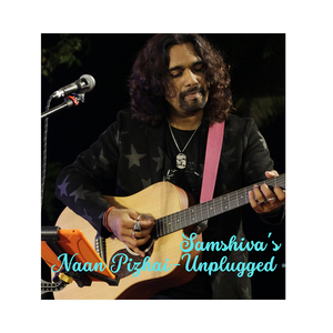 Naan Pizhai (Unplugged)