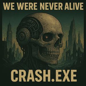 We were never alive