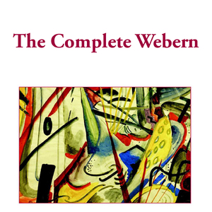 Webern: Cantata #1, Op. 29 - 2. Leicht Bewegt, Kleiner Flügel Ahornsamen