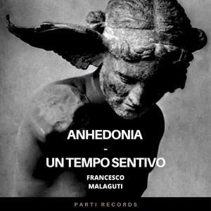 Ballata Per un Anedonico