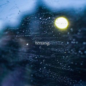 tenang.