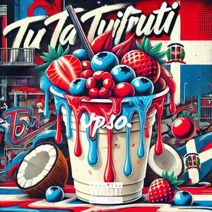 Tu ta tutifruti