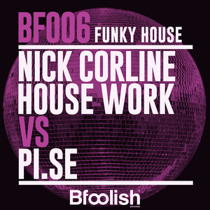 Funky House (Corline House Work Instrumental Mix)