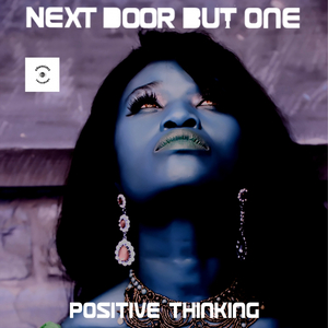 Positive Thinking (Original Mix)