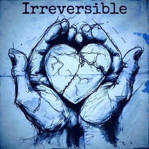 Irreversible (feat. Mike Murder)