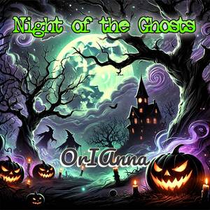Night of the Ghosts