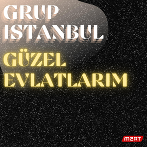 Güzel Evlatlarim