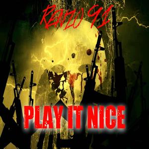 Play It Nice