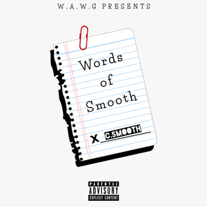 Words Of Smooth