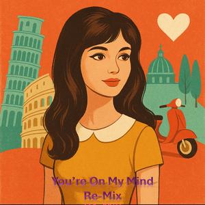 You're On My Mind (Me & AI)