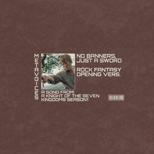 A Knight of the Seven Kingdoms Season 1 Original Soundtrack (NO BANNERS, JUST A SWORD) (Rock Version)