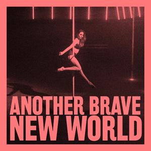 Another Brave New World