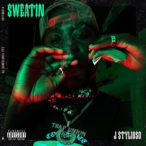 Sweatin'