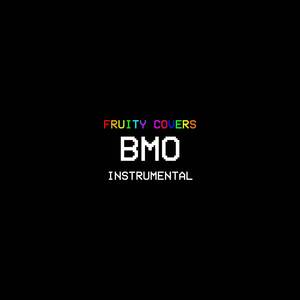BMO (Instrumental)