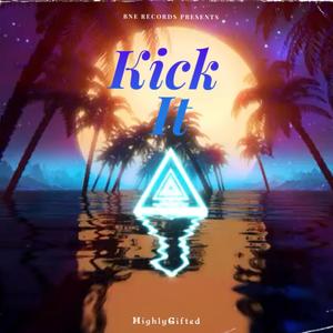 Kick It