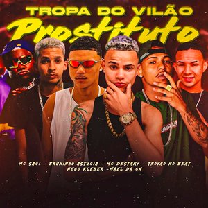 Tropa do Vilão Prostituto