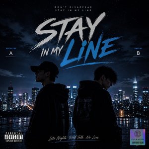 Stay In My Line
