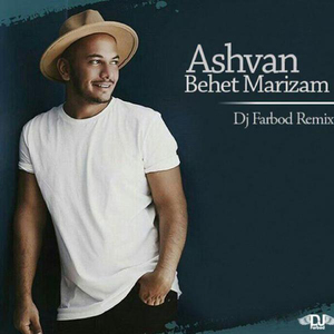 Behet Marizam (Dj Farbod Remix)