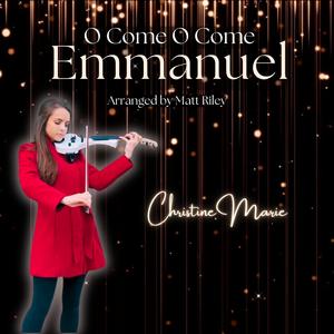 O Come O Come Emmanuel (Electric Violin)