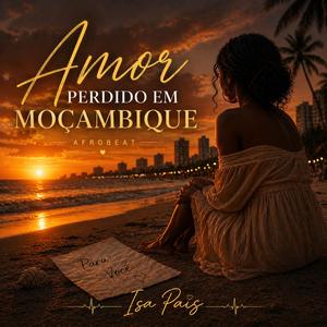 Amor Perdido em Moçambique