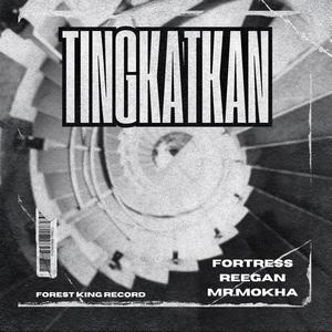 Tingkatkan (feat. Mr.Mokha)