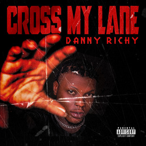 Cross My Lane