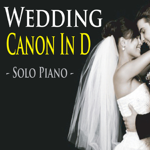 Wedding Canon in D (Solo Piano)