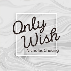 Only Wish (惟愿)