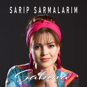 Sarıp Sarmalarım