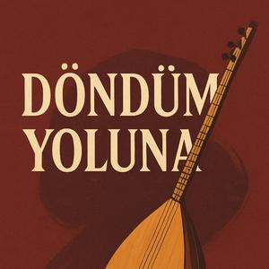 Döndüm Yoluna
