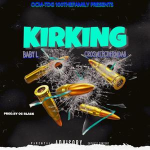 KIRKING (feat. CROSWITCH8)