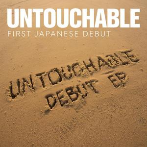 UNTOUCHABLE