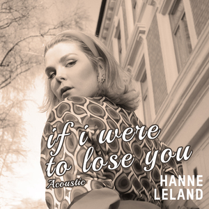 If I Were to Lose You [Acoustic]