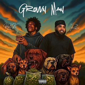 Grown Man (feat. Rucci)