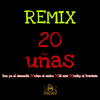 Don Yu El Demente - 20 Uñas (Remix)