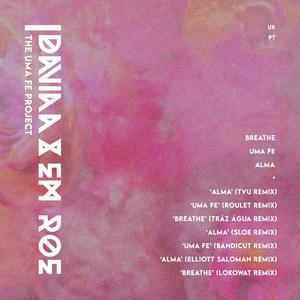 Uma Fe (Roulet Remix)