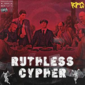 RUTHLESS CYPHER (feat. SomeWeigh, SQWARE, Aryan Ayush, RAGE 24, Flame Music 7, Assault & The Vision)