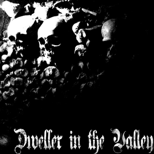 Dweller in the Valley